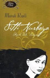 Image of Siti Nurbaya (Kasih Tak Sampai)