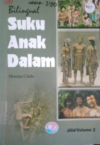 Image of Suku Anak Dalam Jilid/Volume 2