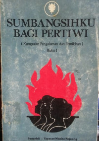 Image of Sumbangsihku Bagi Pertiwi Buku I
