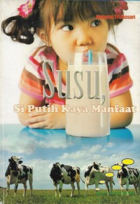 Image of Susu, Si Putih Kaya Manfaat